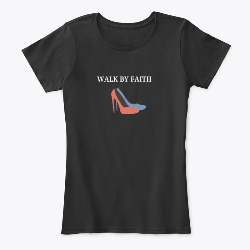 Walk By Faith Ladies